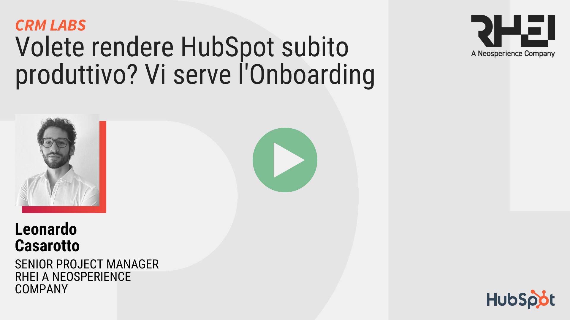 Volete rendere HubSpot subito produttivo? Vi serve l'Onboarding!