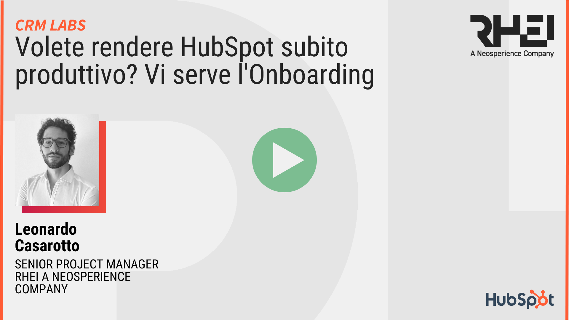 Volete rendere HubSpot subito produttivo? Vi serve l'Onboarding!